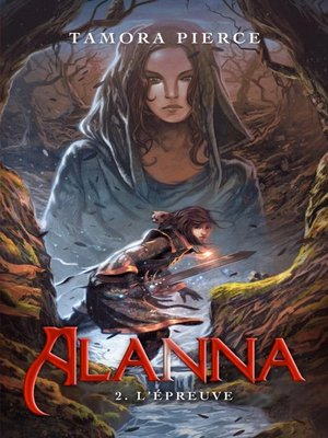 cover image of Alanna 2--L'épreuve